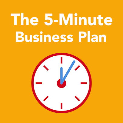 The 5 Minute Business Plan